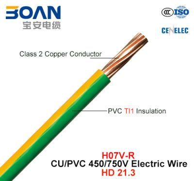 H07V-R, Electric Wire, 450/750 V, Cu/PVC Insulated Cable (HD 21.3)