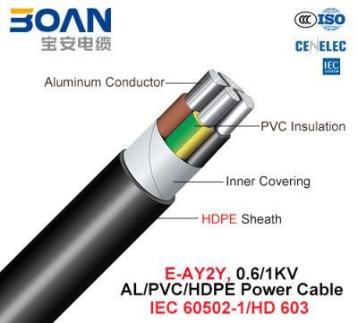 E-Ay2y, Power Cable, 0.6/1 Kv, Al/PVC/HDPE (HD 603/IEC 60502-1)